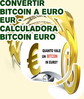 Bitcoin a euros conversor